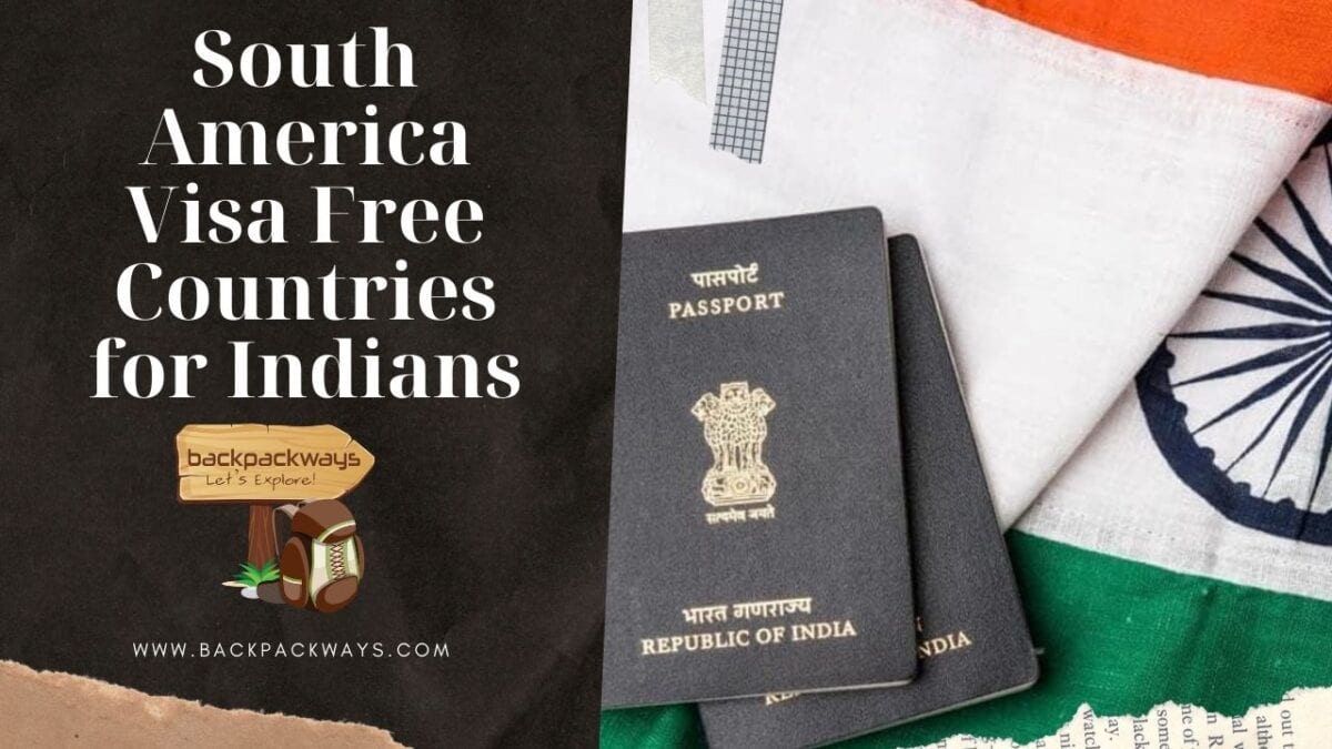 South America Visa Free Countries for Indian