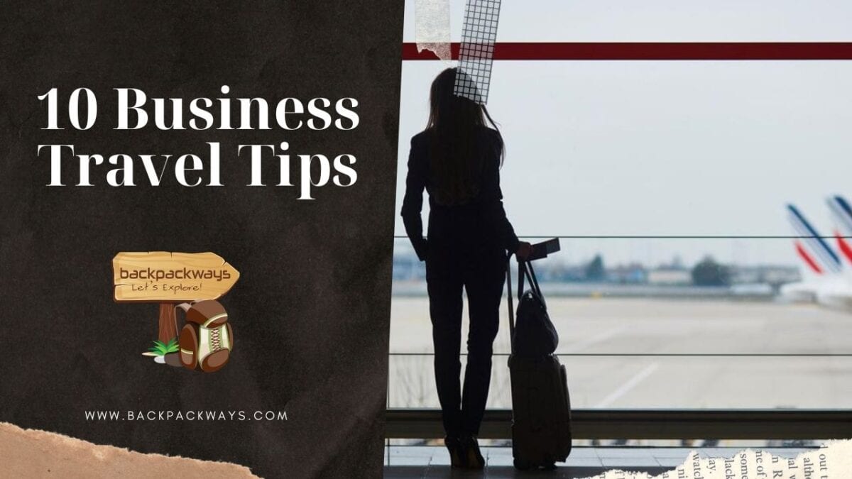 10 Business Travel Tips