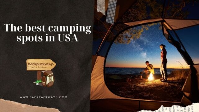 The Best camping spots in USA