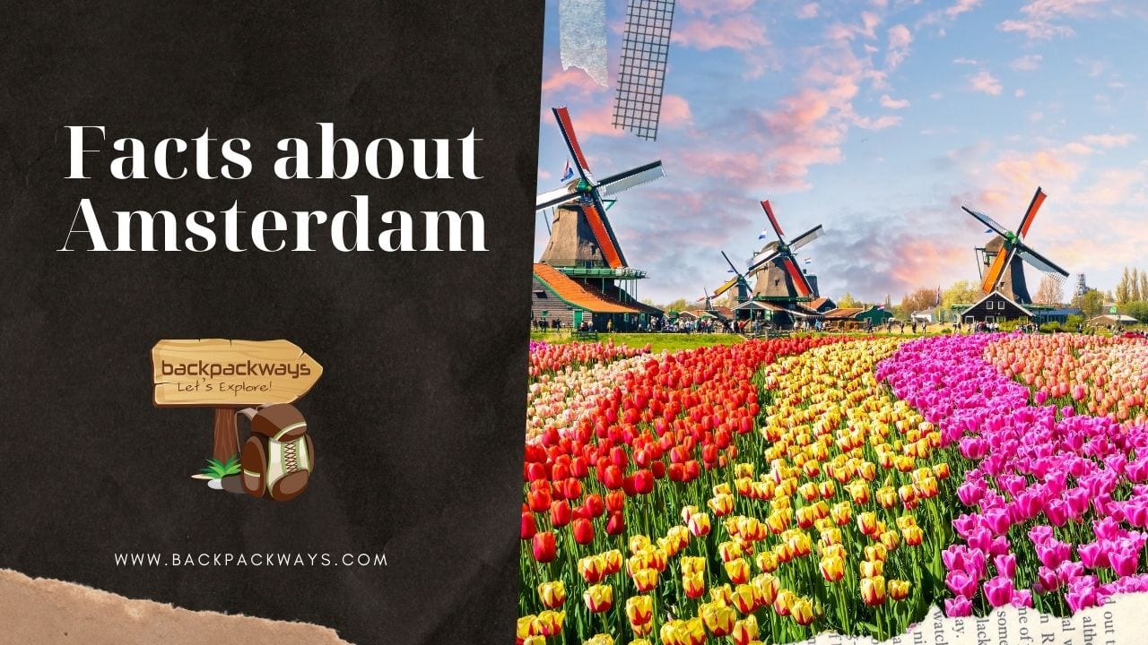 Facts about Amsterdam