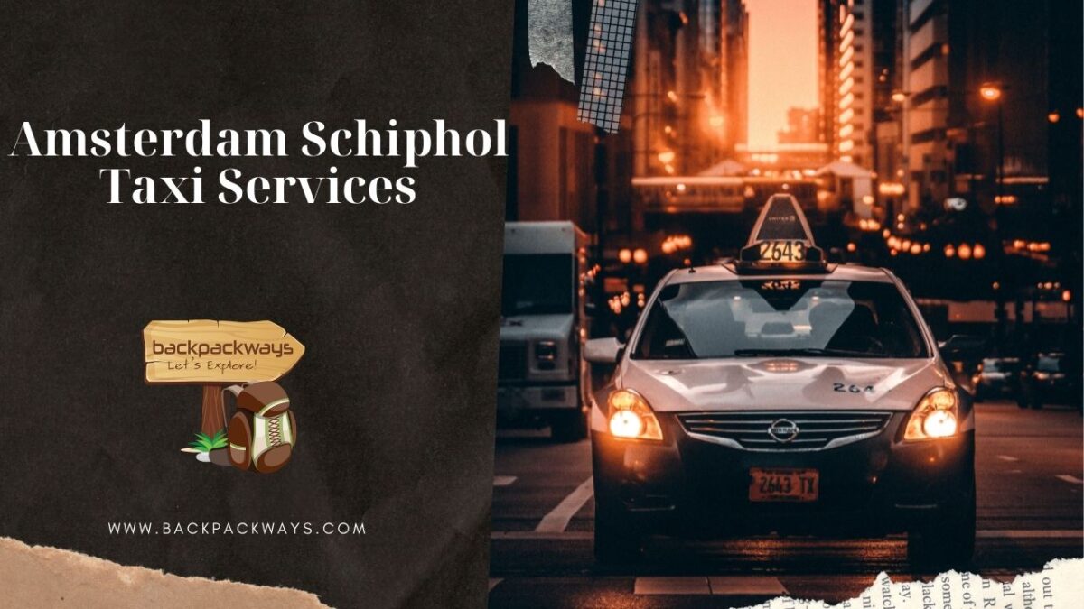 Amsterdam Schiphol Taxi Services