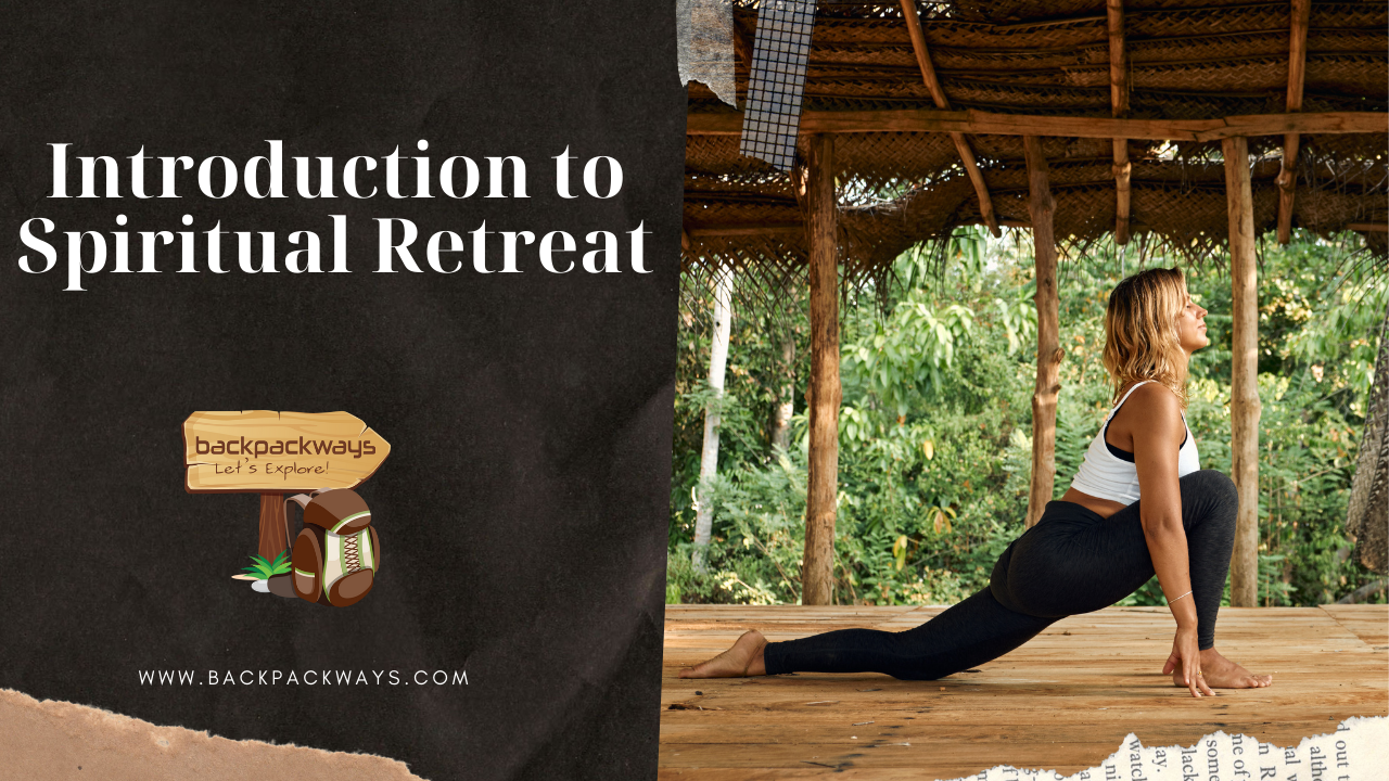 Introduction to Spiritual Retreat