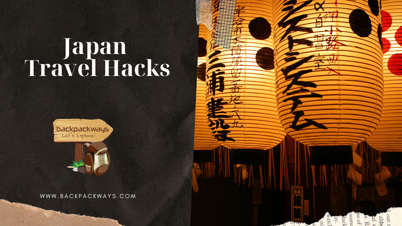 Japan Travel Hacks